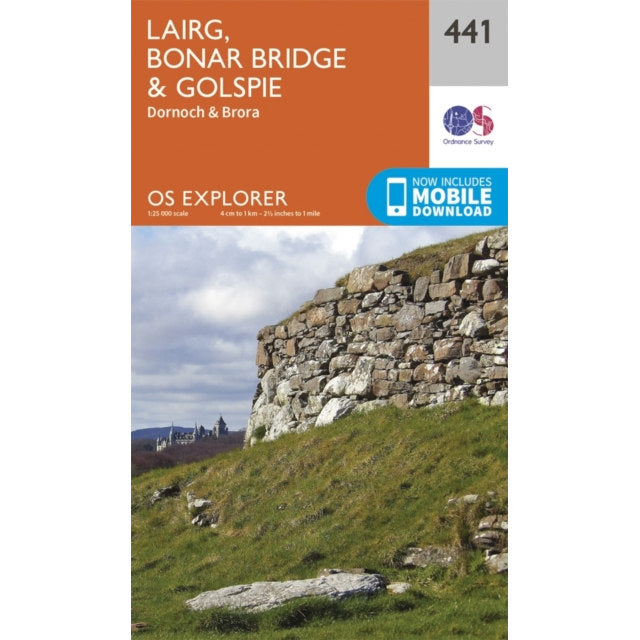 OS Explorer Map 441 Lairg Bonar Bridge and Golspie