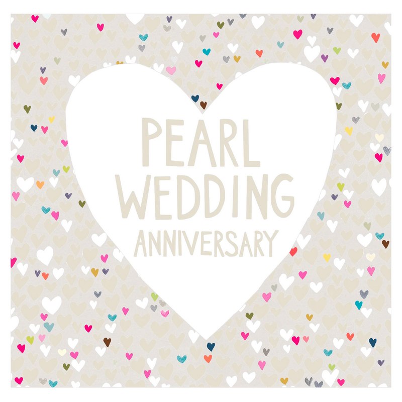 Paper Salad Pearl Wedding Anniversary Hearts Card JJ1891 main