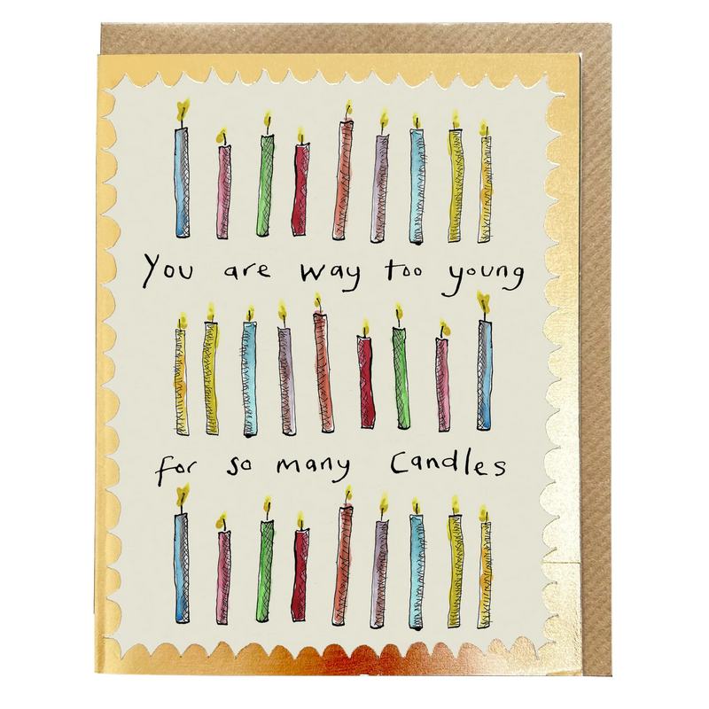 Poet and Painter Too Young For So Many Candles Birthday Card FP3452 front