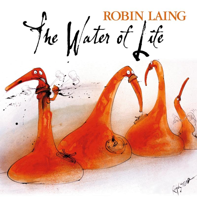 Robin Laing - The Water Of Life CDTRAX246 front