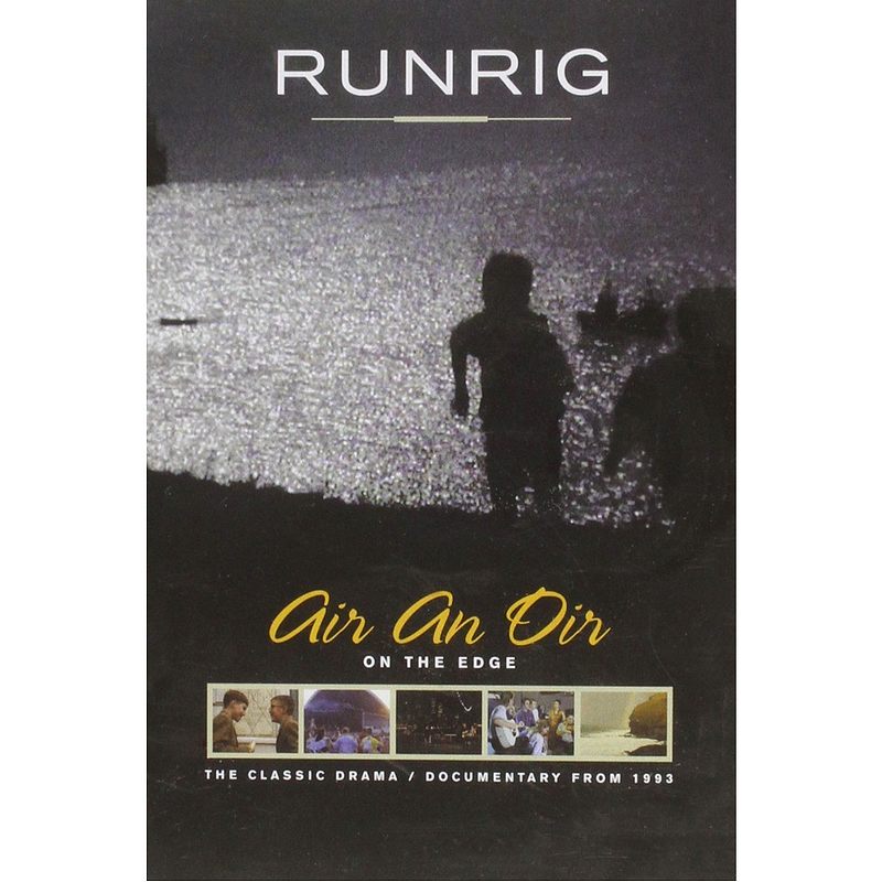 Runrig - Air An Oir (On The Edge) DVD front