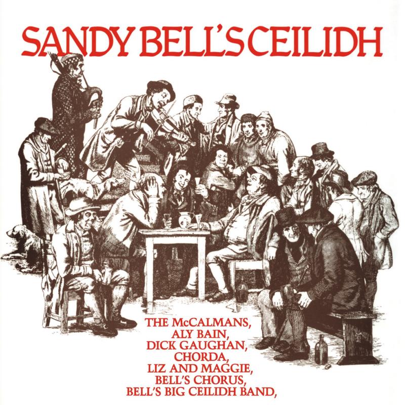 Sandy Bell's Ceilidh CDGMP8010 front