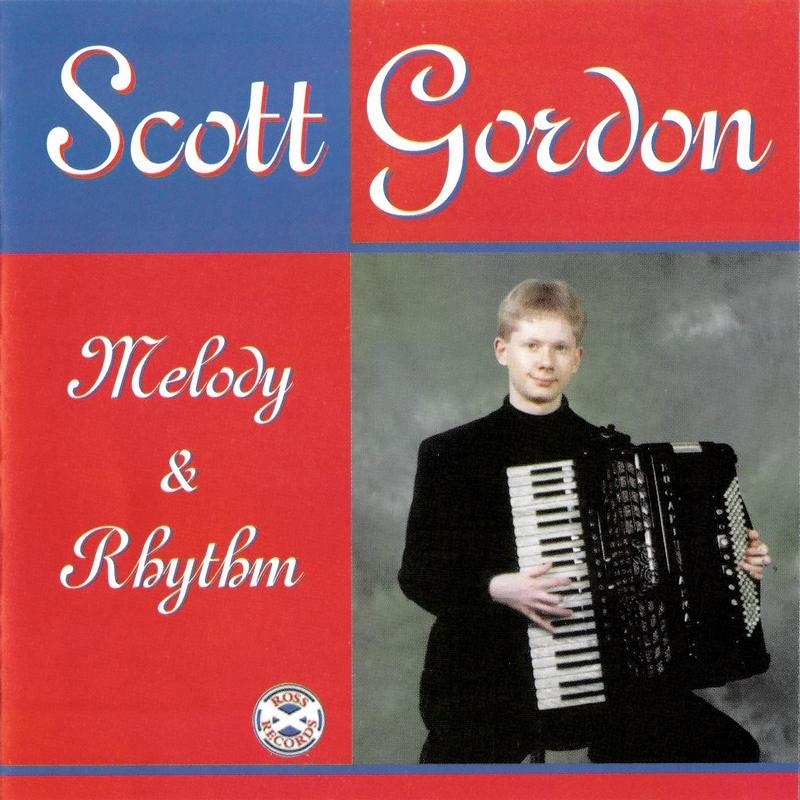 Scott Gordon - Melody & Rhythm CDGR144 front