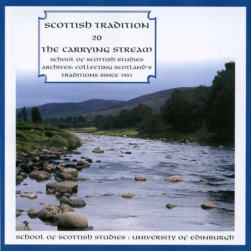 Scottish Tradition 20 - The Carrying Stream CDTRAX9020 front