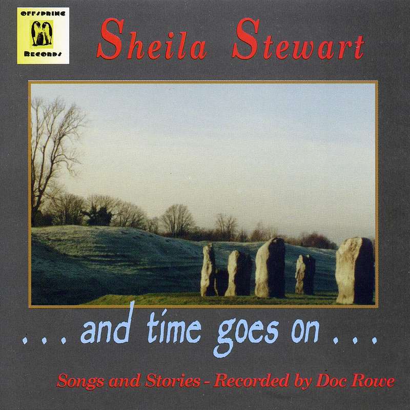 Sheila Stewart - And Time Goes On OFFCD00101 front