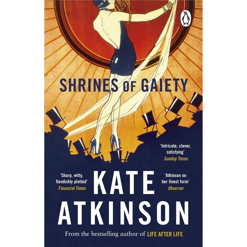 Shrines Of Gaiety by Kate Atkinson Paperback Book front