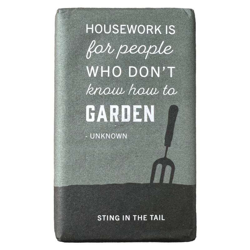 Sting In The Tail Gardener's Quote Soap Housework