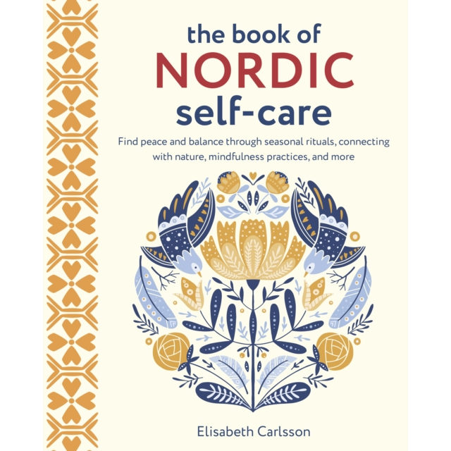 The Book of Nordic Self-Care by Elisabeth Carlsson