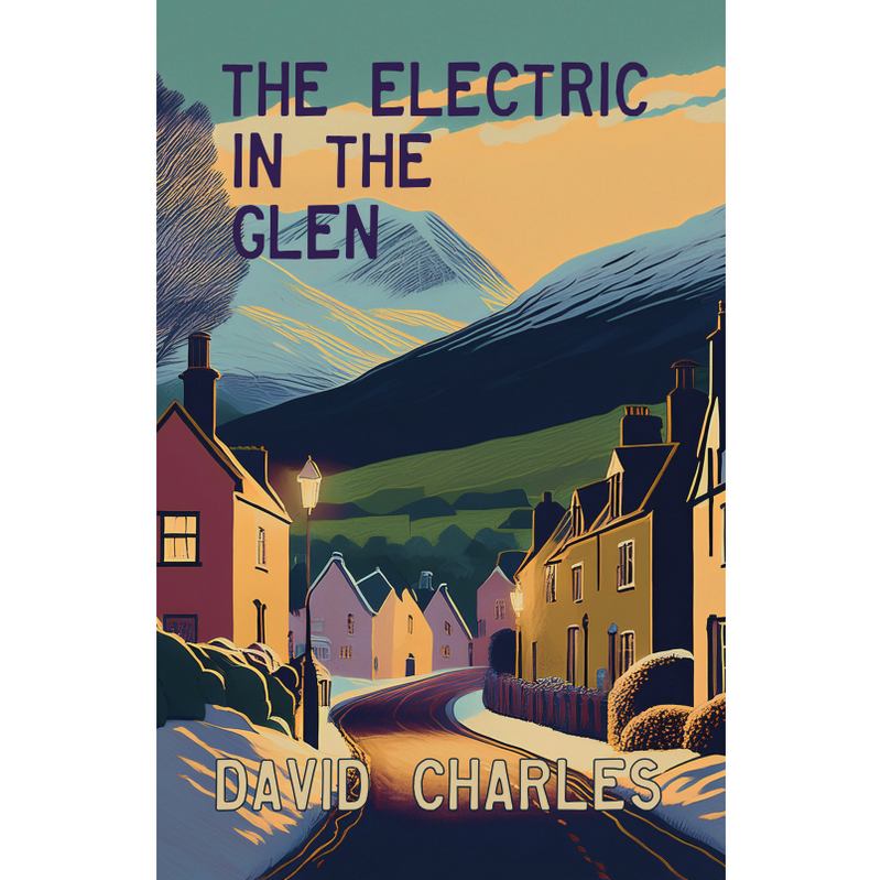 The Electric in the Glen by David Charles front