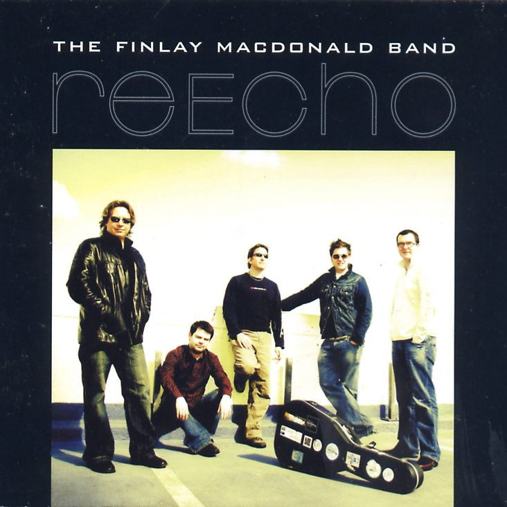 The Finlay MacDonald Band - ReEcho CDTRAX299 front