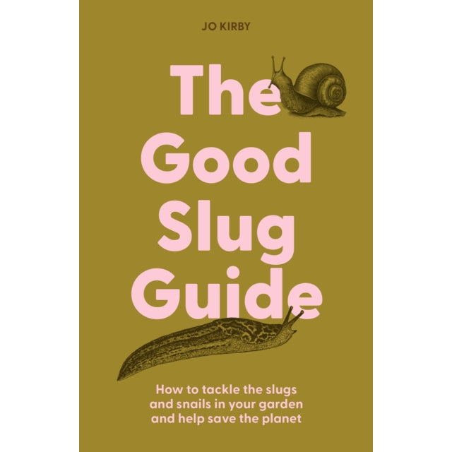 The Good Slug Guide Hardback Book