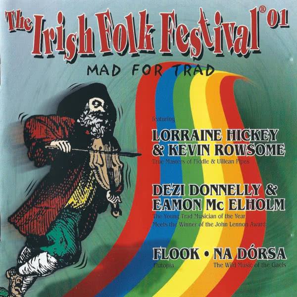 The Irish Folk Festival 01 Mad For Trad MMRCD1034 front
