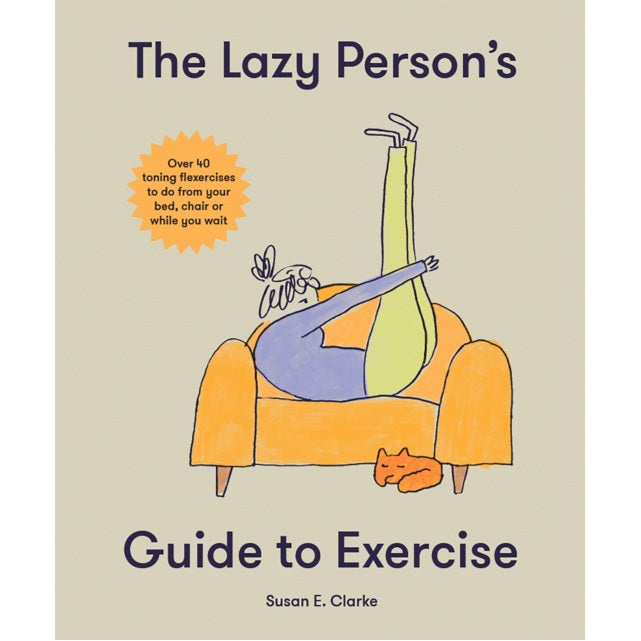 The Lazy Person's Guide to Exercise front