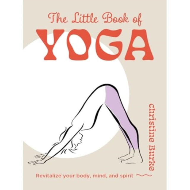 The Little Book of Yoga