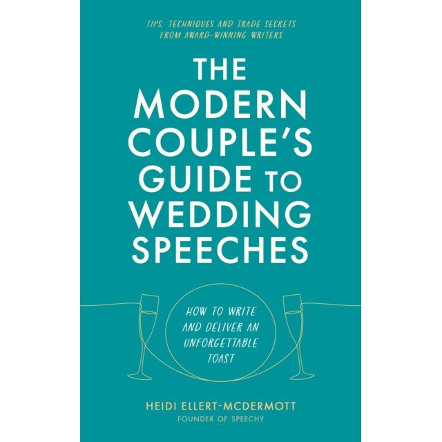 The Modern Couple's Guide to Wedding Speeches front