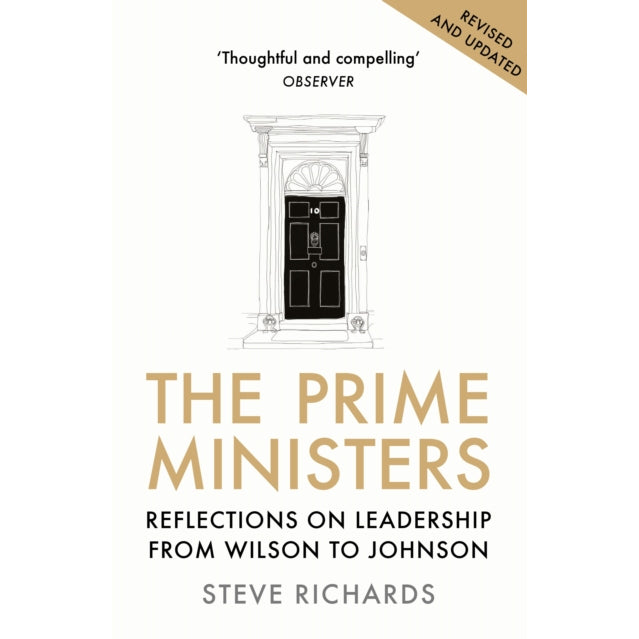 The Prime Ministers: Reflections on Leadership from Wilson to Johnson paperback front