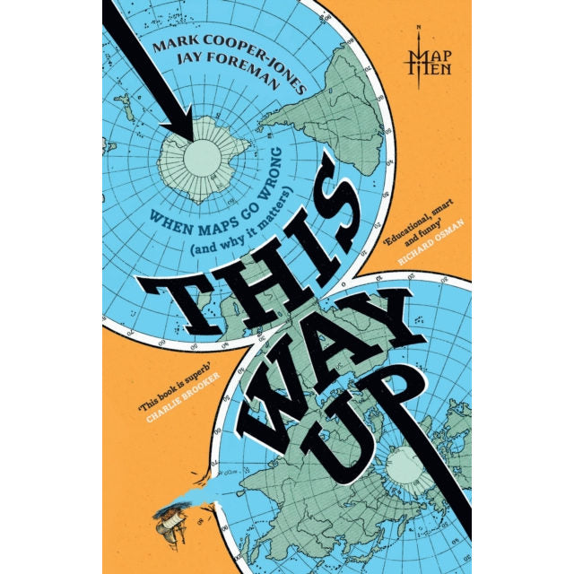 This Way Up - When Maps Go Wrong Hardback