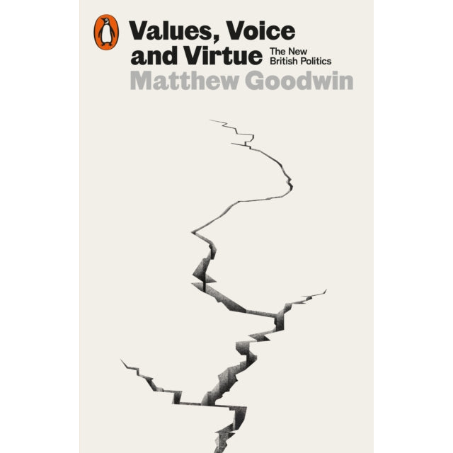 Values Voice and Virtue The New British Politics Paperback front