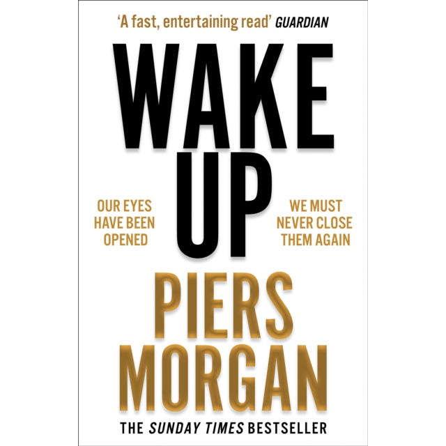 Wake Up by Piers Morgan Paperback front