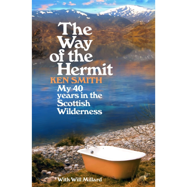 Way Of The Hermit by Ken Smith