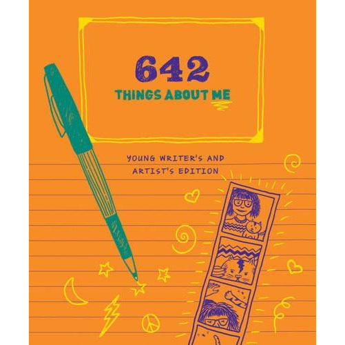 642 Things About Me (Young Writer's And Artist's Edition)