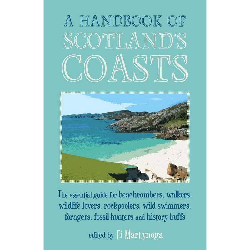 A Handbook Of Scotlands Coasts