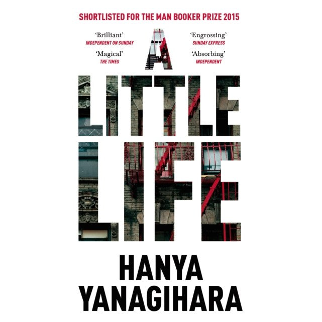 A Little Life Paperback by Hanya Yanagihara