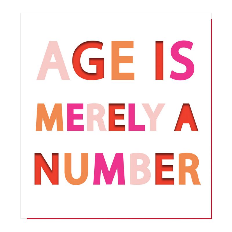 Age Is Merely A Number card PUN010