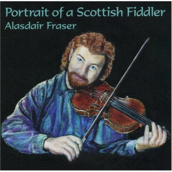 Alasdair Fraser - Portrait Of A Scottish Fiddler