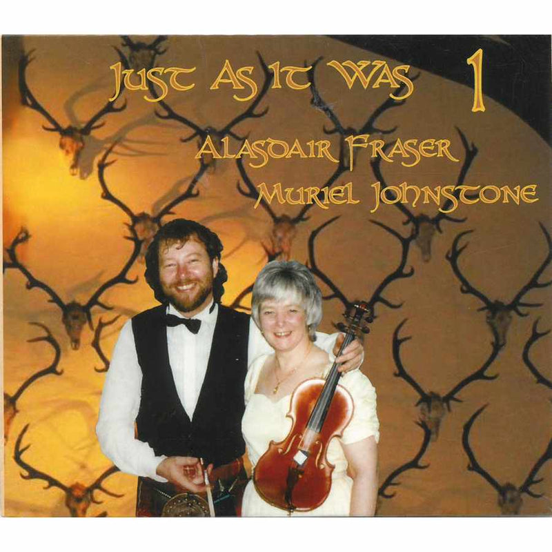 Alasdair Fraser & Muriel Johnstone - Just As It Was 1 CD front cover