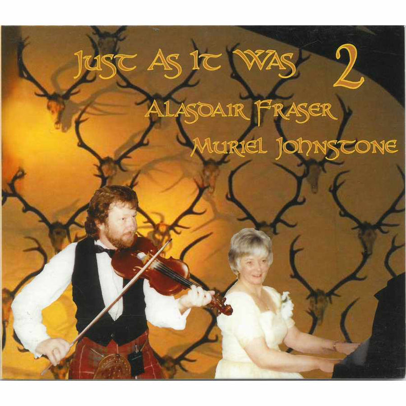 Alasdair Fraser & Muriel Johnstone - Just As It Was 2 CD front cover