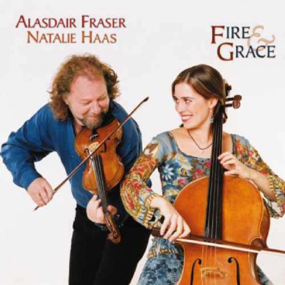 Alasdair Fraser & Natalie Haas - Fire & Grace
