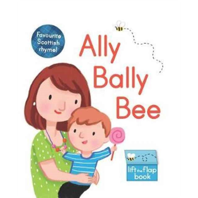 Ally Bally Bee Lift The Flap Book