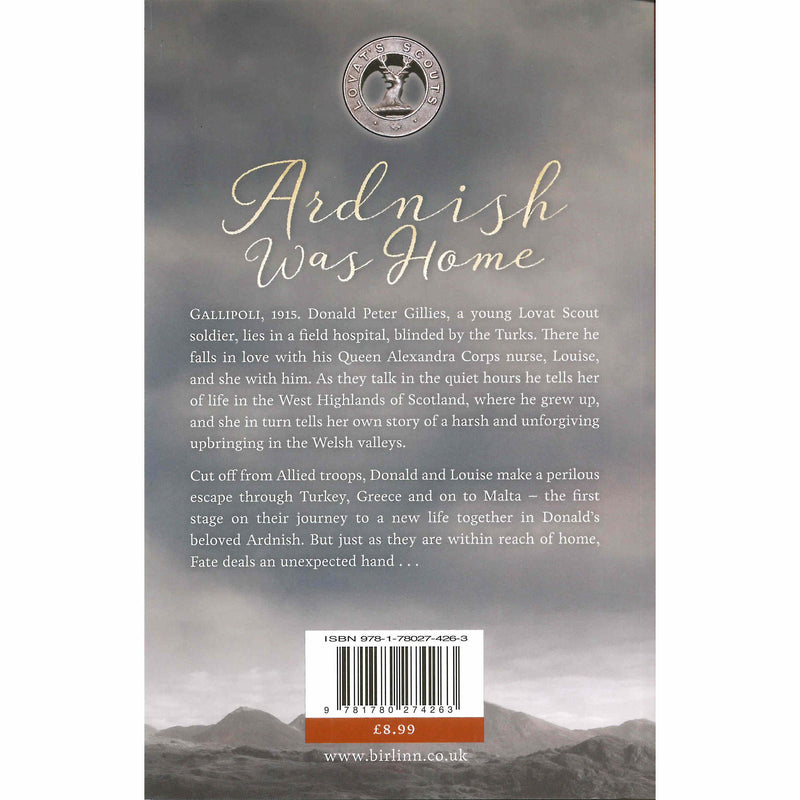 Angus MacDonald - Ardnish Was Home  (A Novel) back cover