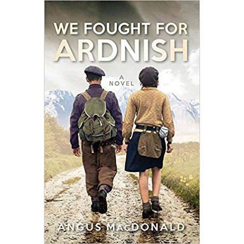Angus MacDonald We Fought For Arnish Book front cover