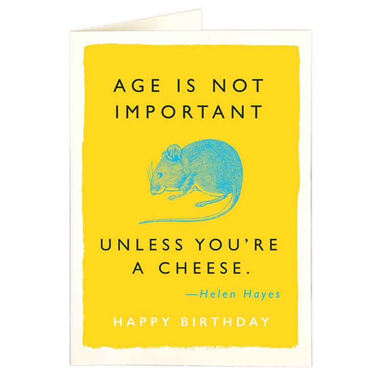 Age Is Not Important Birthday Card