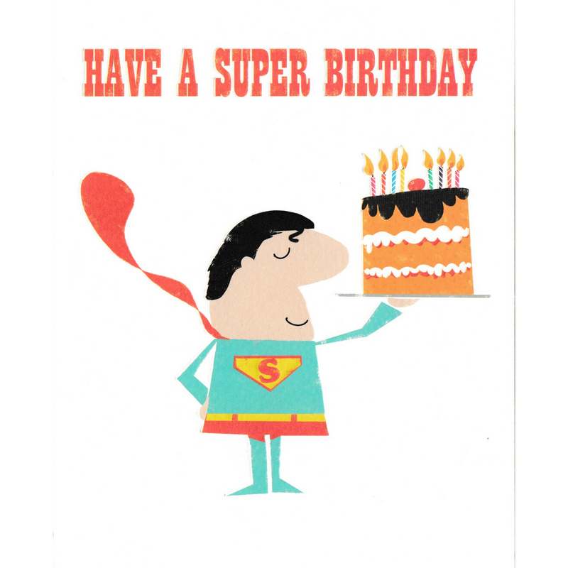 Have A Super Birthday