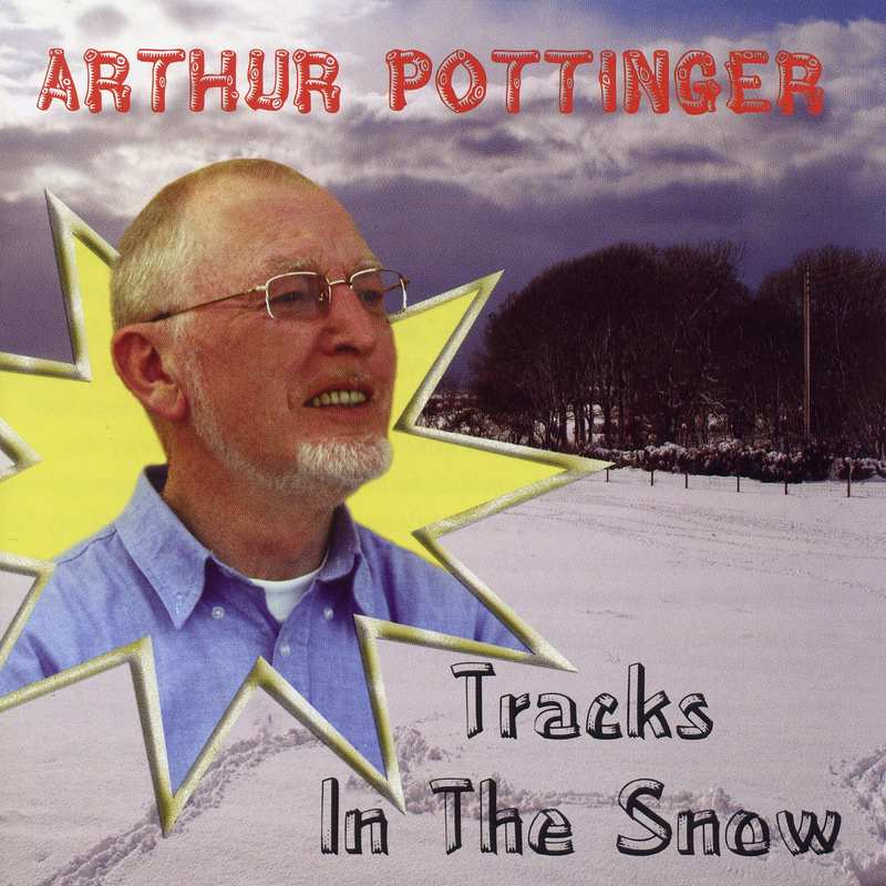 Arthur Pottinger Tracks In The Snow CDPAN026 CD front