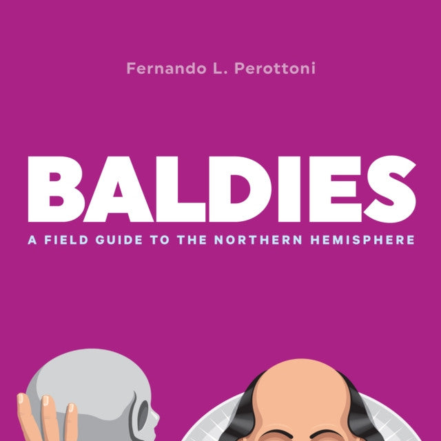 Baldies A Field Guide