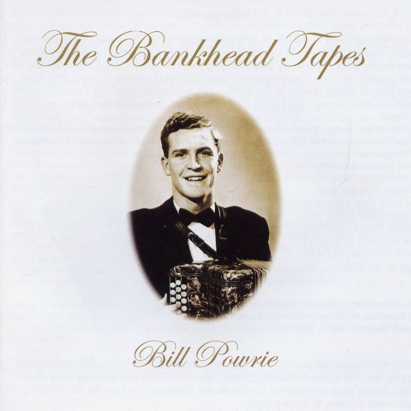 Bill Powrie - The Bankhead Tapes CD TRCD0701