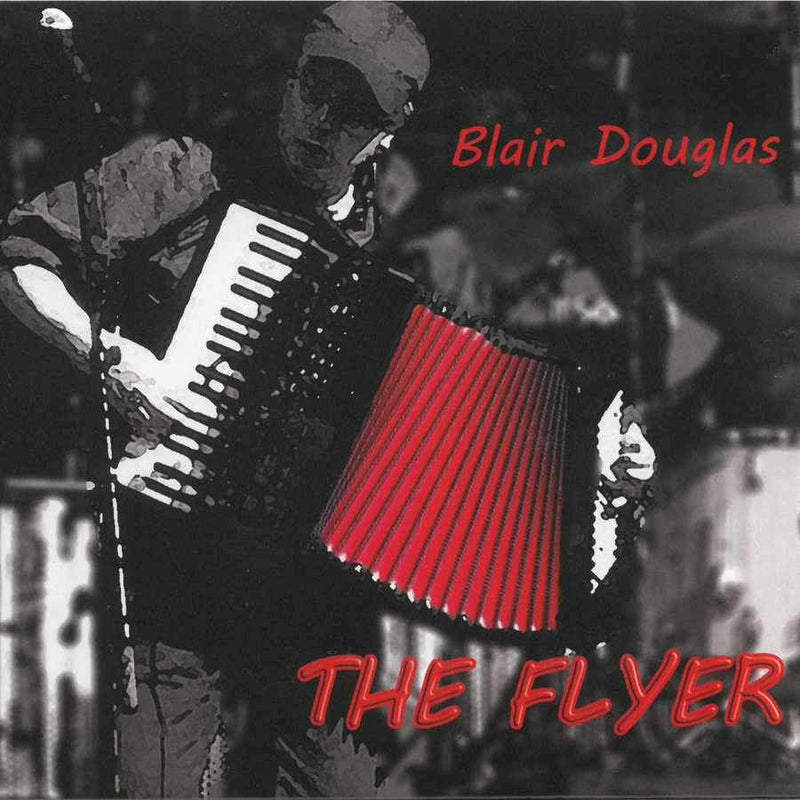 Blair Douglas - The Flyer CD front