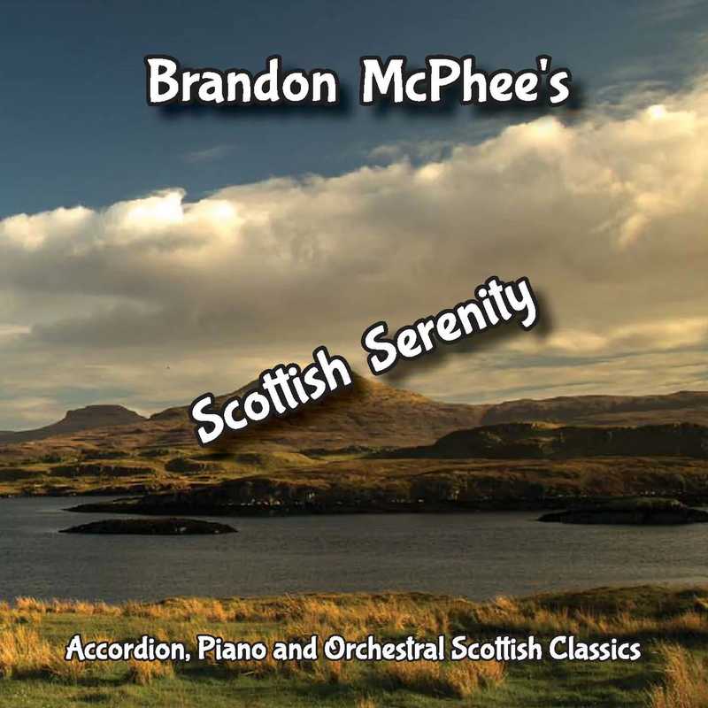 Brandon McPhee Scottish Serenity CDPAN051 CD front