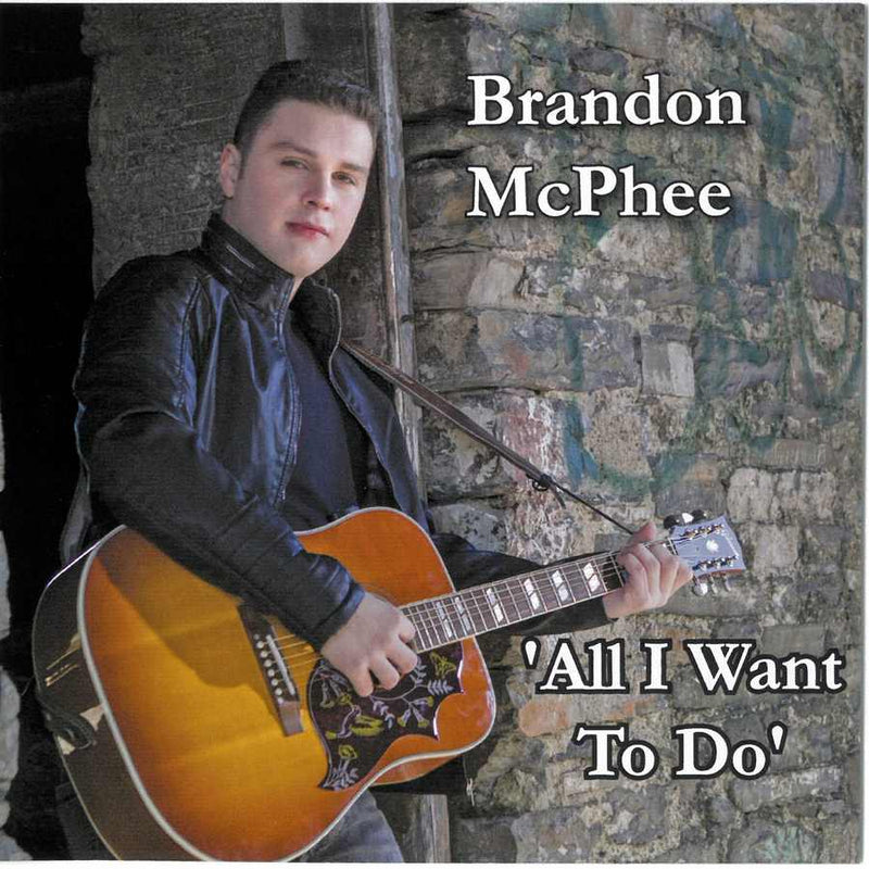 Brandon McPhee - All I Want To Do CDPAN048 front