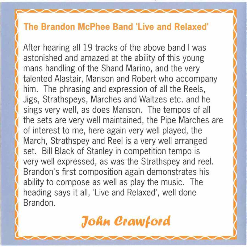 Brandon McPhee Band - Live And Relaxed CDPAN039 inside