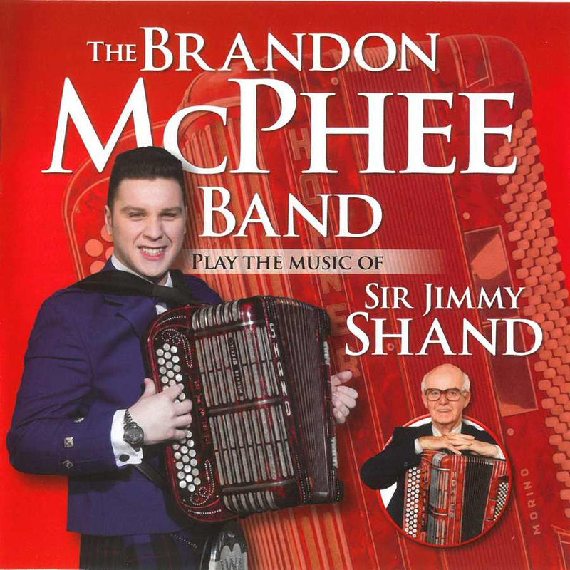 Brandon McPhee Band - Play The Music of Sir Jimmy Shand CDPAN049 front