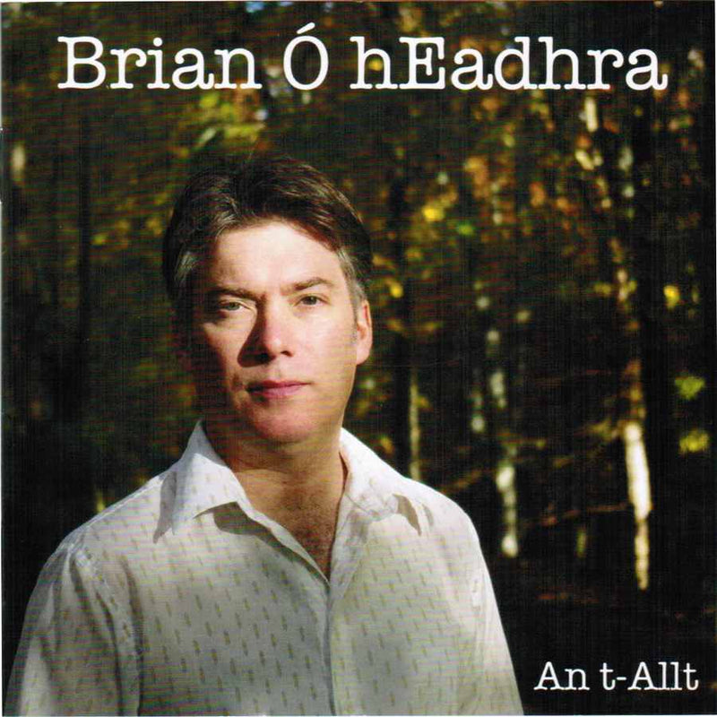 Brian O hEadhra - An t-Allt