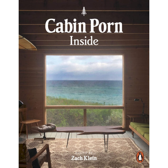 Cabin Porn Inside by Zach Klein Paperback Book front