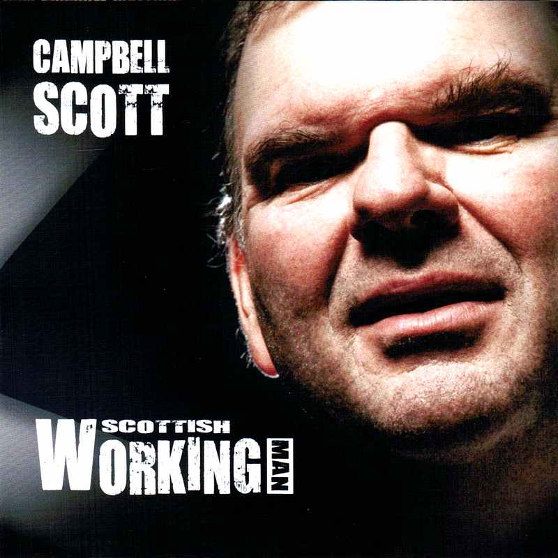 Campbell Scott Scottish Working Man SCOTT2 CD front