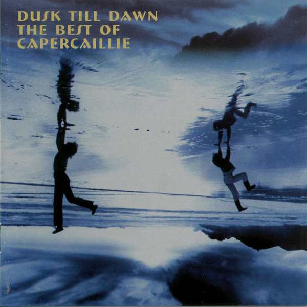 The Best of Capercaillie - Dusk Till Dawn - Cd Cover Front