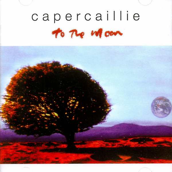 Capercaillie - To The Moon - Cd Cover front